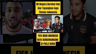 98 Negara Berebut Hak Siar Tayangkan Laga Timnas Indonesia [upl. by Eisor585]