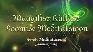 Maagilise Külluse Loomise Meditatsioon [upl. by Hammerskjold]