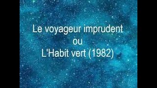 Le Voyageur imprudent Film Complet en Français [upl. by Helena663]