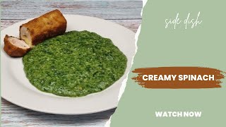 10Minute Creamed Spinach Flavourful and Fast [upl. by Ahsocin]