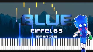 Eiffel 65  Blue Da Ba Dee Piano Cover SHEETMIDI [upl. by Werdna262]