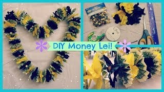 DIY Money Lei [upl. by Kcor135]