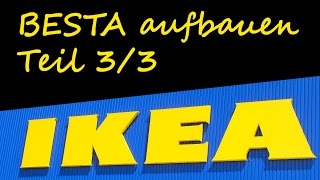 Ikea Besta  Anleitung  Finale Montage 3 Teil [upl. by Niamreg873]