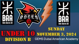 BAA Youth Div B 10U vs BAA  GEMS Dubai American Academy  Sunday November 3 2024 [upl. by Schwenk467]