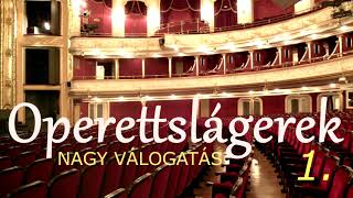 Operettslágerek 1 operett örökzöldek válogatás [upl. by Ssenav]