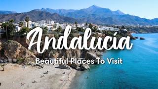 ANDALUSIA SPAIN 2024  12 Beautiful Places To Visit In Andalusia  Travel Tips [upl. by Nilyahs681]