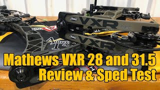 Mathews VXR 28 and 315 Review First Impressions and Speed Test [upl. by Mary]