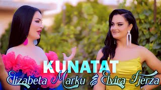 Elizabeta Marku amp Elvira Fjerza  Kunatat  FenixProduction Official Video [upl. by Halyak15]