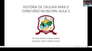 HISTÓRIA DE CAUCAIA PARA O CONCURSO AULA 01 [upl. by Norford60]