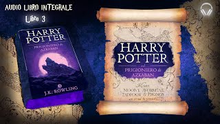 AUDIOLIBRO  Harry Potter il Prigioniero di AZKABAN  P 33   HD [upl. by Mandel76]