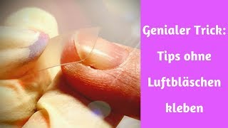 Tips kleben Mit diesem Trick halten deine Tips garantiert [upl. by Kotz]