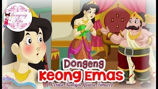 Keong Emas  Dongeng Jawa Timur  Dongeng Kita untuk Anak [upl. by Ingrim]