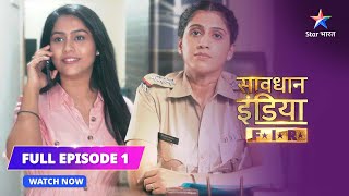 FULL EPISODE  01  Badla  Savdhaan India FIR  सावधान इंडिया  savdhaanindia [upl. by Boorman238]