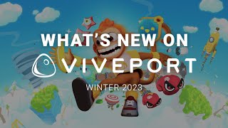 Whats New on VIVEPORT Winter 2023 [upl. by Hoashis616]