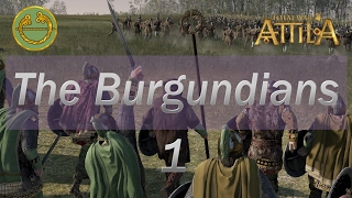 Total War Attila  The Burgundians  Legendary  1 [upl. by Pelagia65]