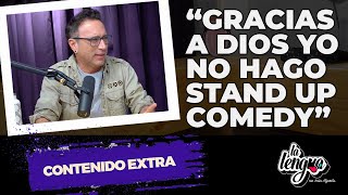 quotGRACIAS A DIOS YO NO HAGO STAND UP COMEDYquot  Contenido extra de Carlos Galdos en La Lengua [upl. by Garibull]