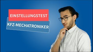 Einstellungstest KfZMechatronikerin  Das musst du wissen 2024 einstellungstest kfz [upl. by Bibeau288]