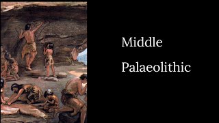 Middle Palaeolithic in 100 Seconds [upl. by Anehs]