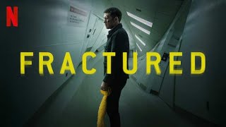 Fractura Fractured  Tráiler en Español Netflix Fractura trailerespañol PeliculasNetflix [upl. by Hilde]