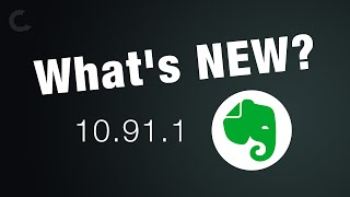 Evernote 10911 🥳 Whats new [upl. by Nylirehs]