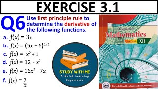 Exercise 31 Question 6 class 12 Maths KPK Book  Ex 31 Q No 6 First principle rule find derivative [upl. by Eedeed33]