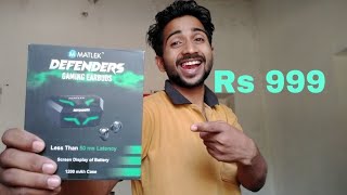 Matlek Defender Bluetooth  Gaming Earbuds  Price Rs 999 [upl. by Nodnarb634]