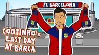 👋Coutinhos Last Day at Barcelona👋 Coutinho Bayern Munich Loan Parody [upl. by Lucais]