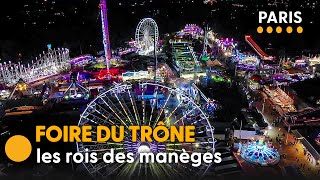 Foire du Trône  les secrets de la plus grande fête foraine dEurope [upl. by Tama]