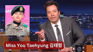 I Miss You Taehyung BTS V Says Jimmy Fallon [upl. by Morvin]