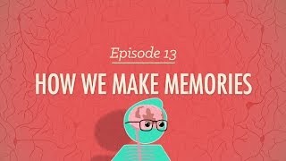 How We Make Memories Crash Course Psychology 13 [upl. by Johnson]