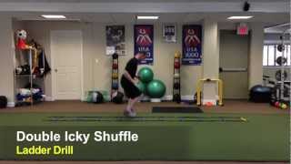 LADDER DRILL  DOUBLE ICKY SHUFFLE [upl. by Preiser]