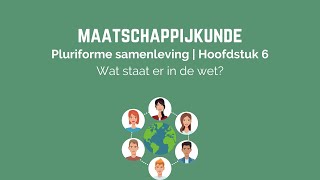 Maatschappijkunde  Pluriforme samenleving  Hoofdstuk 6 [upl. by Ursola416]