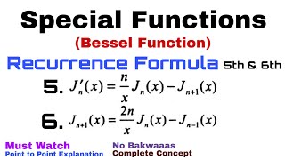 14 Recurrence Formulae5 and 6  Bessel Function  Complete Concept [upl. by Aivek753]