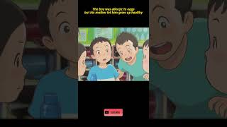 Animated short film commentary the boy is allergic to eggs but he grows up healthy with mother [upl. by Ahsinoj]