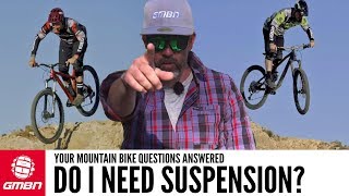 Do I Need Suspension For Flat Trails  Ask GMBN Anything About Mountain Biking [upl. by Solhcin]