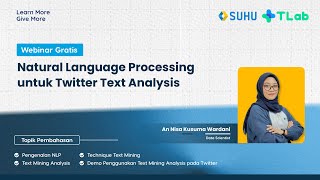 Webinar Natural Language Processing untuk Twitter Text Analysis [upl. by Tybalt]