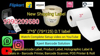 Flipkart New Shipping Label 35 How to setupPrint In TSC zebra Barcode Printer flipkartnewlabel [upl. by Ahsinar990]