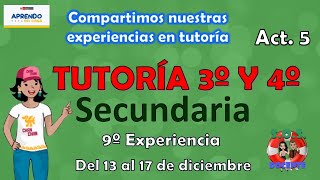 ⚠️TUTORÍA 34 SEC 5°Act 9na EDA⚠️Compartimos nuestras experiencias en tutoría SOS DOCENTE [upl. by Uliram]