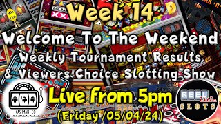 ● LIVE  WELCOME TO THE WEEKEND  Wk 14 Weekly CAshmaneq App Tournament Results amp Viewers Choice [upl. by Hut]