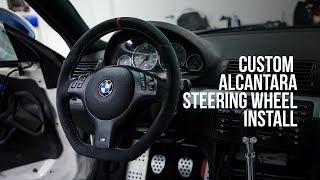 Custom Alcantara Wheel Install  BMW E46 M3 [upl. by Elamaj808]