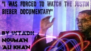 quotI Was Forced to Watch the Justin Bieber Documentaryquot  FUNNY  Ustadh Nouman Ali Khan [upl. by Karie]