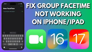 How To Fix Group FaceTime Not Working On iPhoneiPad [upl. by Ennaed627]