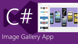 Windows Form C Image Gallery Application  Part 1 [upl. by Alyhc495]
