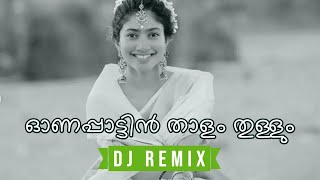 Onappatin Thalamthullum  Onam DJ Aetuxx Remix [upl. by Qirat970]