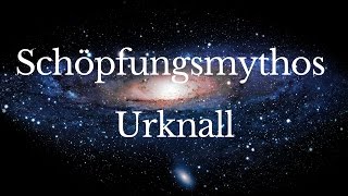 Schöpfungsmythos Urknall die Haupteinwände [upl. by Maegan76]