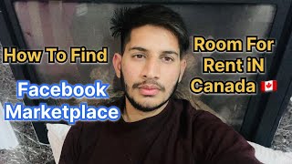 How To Find Room For Rent In Canada 🇨🇦  Facebook Marketplace [upl. by Jobie]