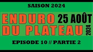 Race  Enduro Gonsans 2024 dimanche  lundi [upl. by Brig294]