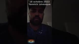 20231018 Yannick Lévesque se vide le cœur sur Dan Darok [upl. by Nailil820]