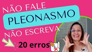 PLEONASMO e REDUNDÂNCIA  como evitar vícios de linguagem  AULA DE GRAMÁTICA [upl. by Peddada]