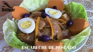 ESCABECHE DE PESCADO [upl. by Nnil]